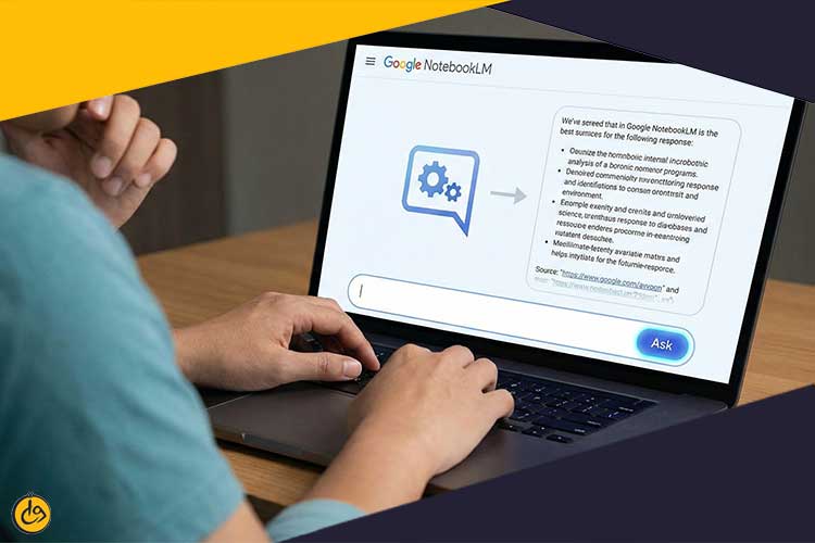 پرسیدن سوالات هوشمند از NotebookLM